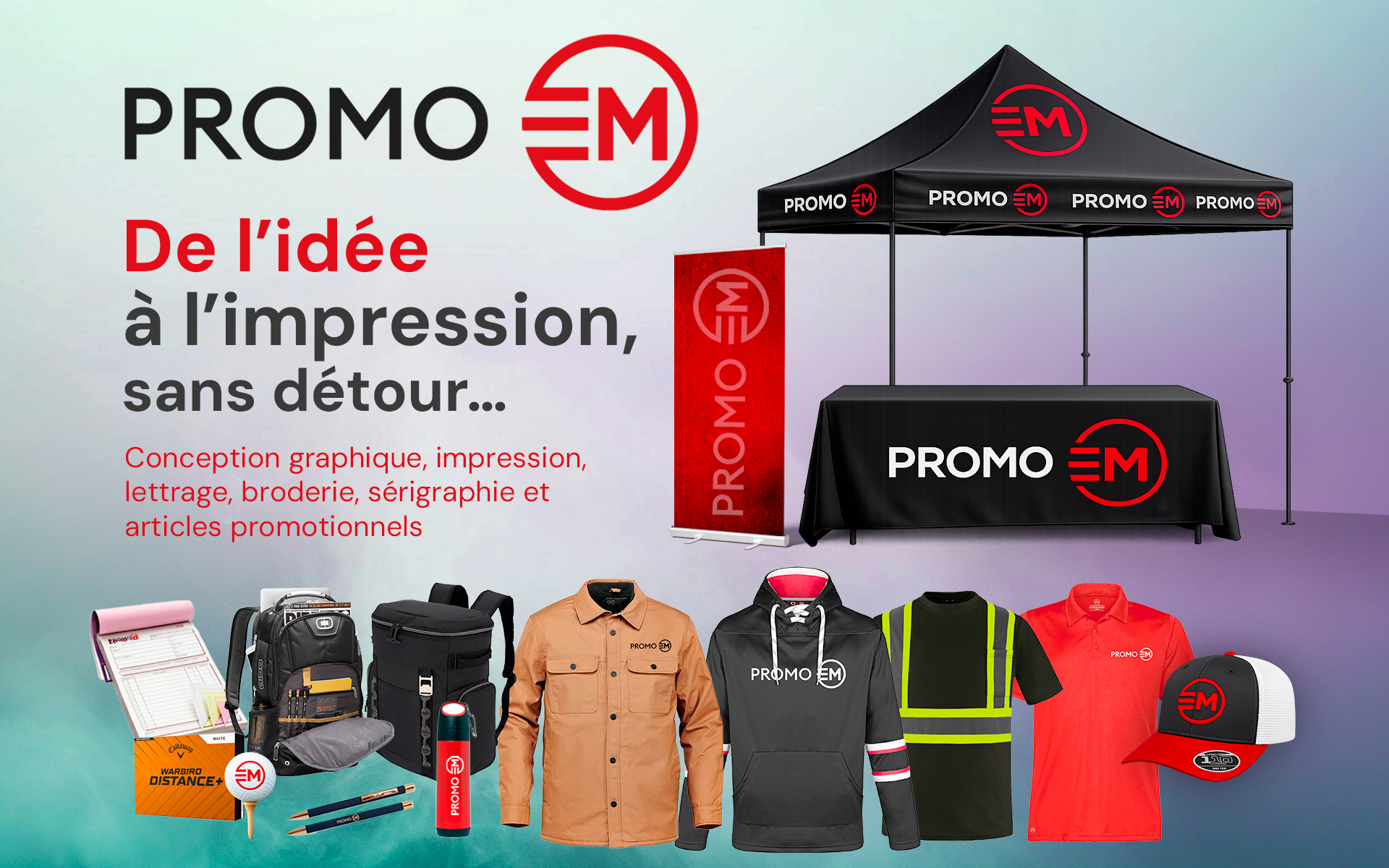 Promo EM – De l'idée à l'impression, sans détour